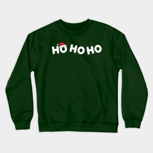 Ho Ho Ho Merry Christmas Crewneck Sweatshirt